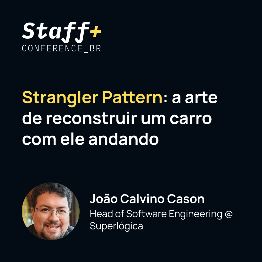 Strangler Pattern: a arte de reconstruir um carro com ele andando